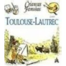 TOULOUSE - LAUTREC - CRIANCAS FAMOSAS - 1