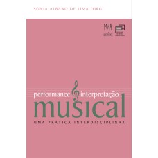 PERFORMANCE & INTERPRETAÇÃO MUSICAL