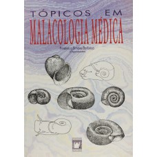 TÓPICOS EM MALACOLOGIA MÉDICA