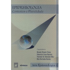 EPIDEMIOLOGIA - CONTEXTOS E PLURALIDADE