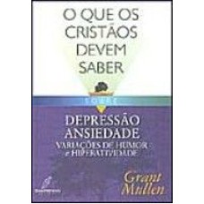 QUE OS CRISTAOS DEVEM SABER SOBRE DEPRESSAO ANSIEDAD...