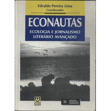 ECONAUTAS - ECOLOGIA E JORNALISMO LITERARIO AVANCADO - 1