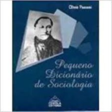 PEQUENO DICIONARIO DE SOCIOLOGIA - 1º