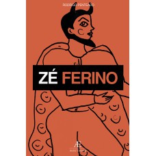 ZÉ FERINO