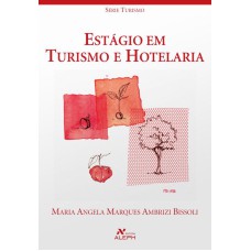 ESTÁGIO EM TURISMO E HOTELARIA