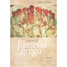 AURORA DA FILOSOFIA GREGA, A