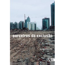 PARCEIROS DA EXCLUSÃO