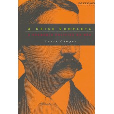 A CRISE COMPLETA - A ECONOMIA POLÍTICA DO NÃO