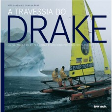 A TRAVESSIA DO DRAKE - UM CATAMARÃ DE 21 PÉS CRU O MR MAIS PERIGOSO DO PLANETA