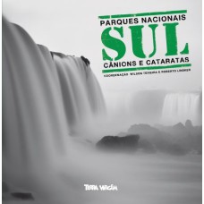 PARQUES NACIONAIS SUL - CÂNIONS E CATARATAS