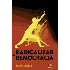 RADICALIZAR A DEMOCRACIA - 1