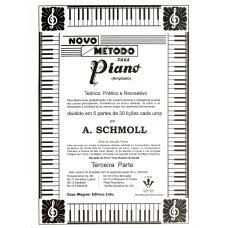 NOVO MÉTODO PARA PIANO - 3ª PARTE: TEÓRICO, PRÁTICO E RECREATIVO