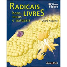 RADICAIS LIVRES - BONS, MAUS E NATURAIS - 1