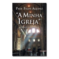 MINHA IGREJA, A