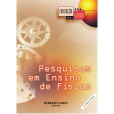 PESQUISAS EM ENSINO DE FÍSICA - VOL. 1