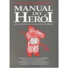 MANUAL DO HEROI OU A FILOSOFIA CHINESA NA COZINHA