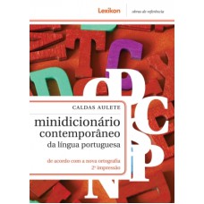 MINIDICIONARIO CONTEMPORANEO DA LINGUA PORTUGUESA - CALDAS AULETE