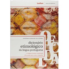 DICIONARIO ETIMOLOGICO DA LINGUA PORTUGUESA - 4ª