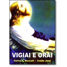 VIGIAI E ORAI (BOLSO)