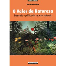 O VALOR DA NATUREZA