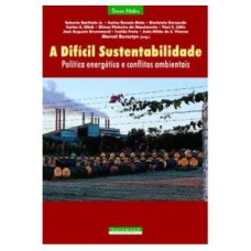 A DIFÍCIL SUSTENTABILIDADE