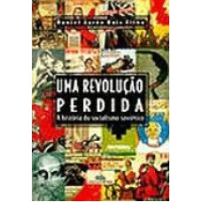 REVOLUCAO PERDIDA, UMA - 1