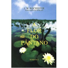 A FLOR DO PÂNTANO