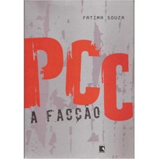 PCC A FACÇÃO