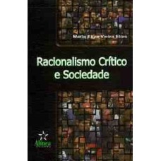 RACIONALISMO CRITICO E SOCIEDADE - 1