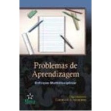 PROBLEMAS DE APRENDIZAGEM - ENFOQUE MULTIDISCIPLINAR - 1