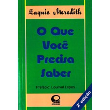 O QUE VOCÊ PRECISA SABER