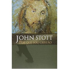 POR QUE SOU CRISTAO - 1ª