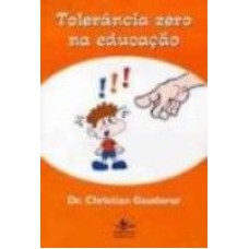 TOLERANCIA ZERO NA EDUCACAO