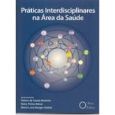 PRATICAS INTERDISCIPLINARES NA AREA DA SAUDE