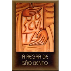 REGRA DE SAO BENTO, A