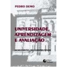 UNIVERSIDADE, APRENDIZAGEM E AVALIAÇÃO