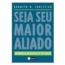 SEJA SEU MAIOR ALIADO - SUPERANDO AS DIFICULDADES...