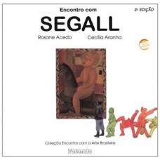 ENCOTRO COM SEGALL - 2ª