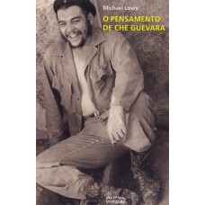 PENSAMENTO DE CHE GUEVARA, O