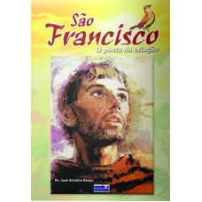 SAO FRANCISCO - O POETA DA CRIACAO