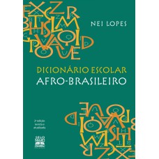 DICIONÁRIO ESCOLAR AFRO-BRASILEIRO