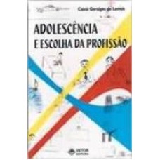 ADOLESCENCIA E ESCOLHA DA PROFISSAO - 1