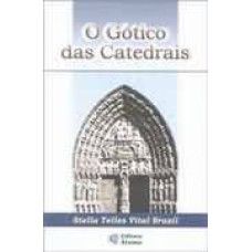 GOTICO DAS CATEDRAIS, O - 1