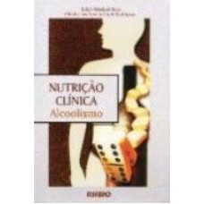 NUTRICAO CLINICA - ALCOOLISMO