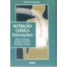 NUTRIÇÃO CLÍNICA - INTERAÇÕES