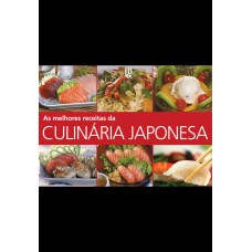 AS MELHORES RECEITAS DA CULINÁRIA JAPONESA