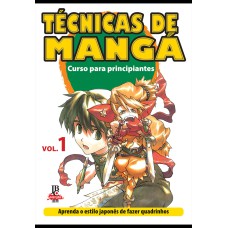 TÉCNICAS DE MANGÁ - VOL. 1 - CURSO PARA PRINCIPIANTES