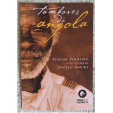 TAMBORES DE ANGOLA - 2ª