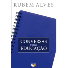 CONVERSAS SOBRE EDUCAÇÃO