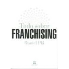 TUDO SOBRE FRANCHISING